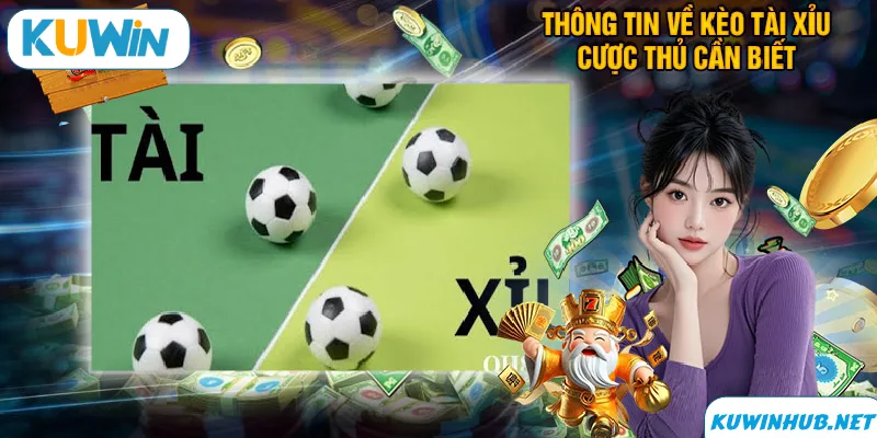 Hướng dẫn cách đọc kèo tài xỉu