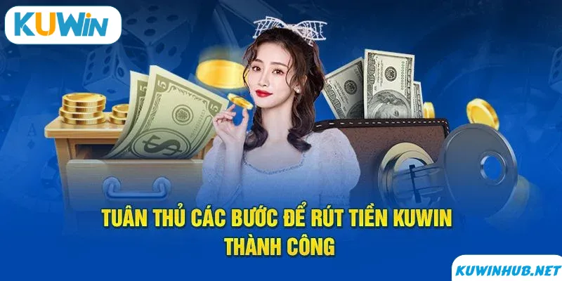 Hướng dẫn cách để thực hiện rút tiền