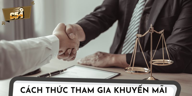 Điều kiện cần thiết để tham gia và nhận thưởng thành công