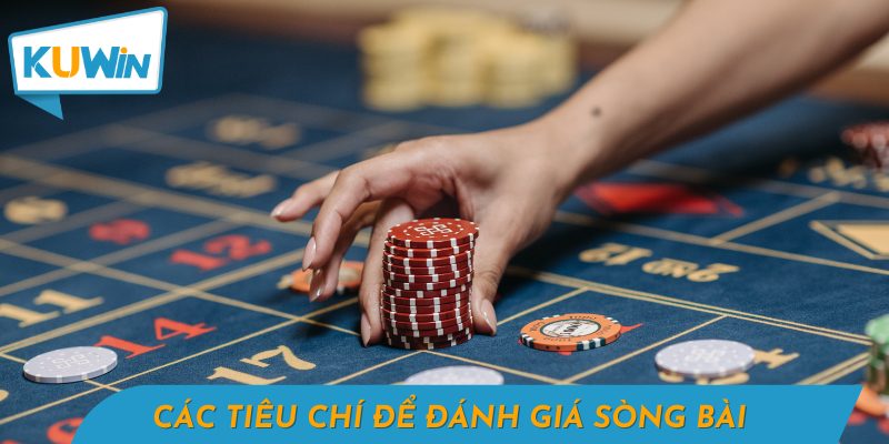 Những tiêu chuẩn để lựa chọn và đánh giá các Sòng Bài Trực Tuyến uy tín nhất.